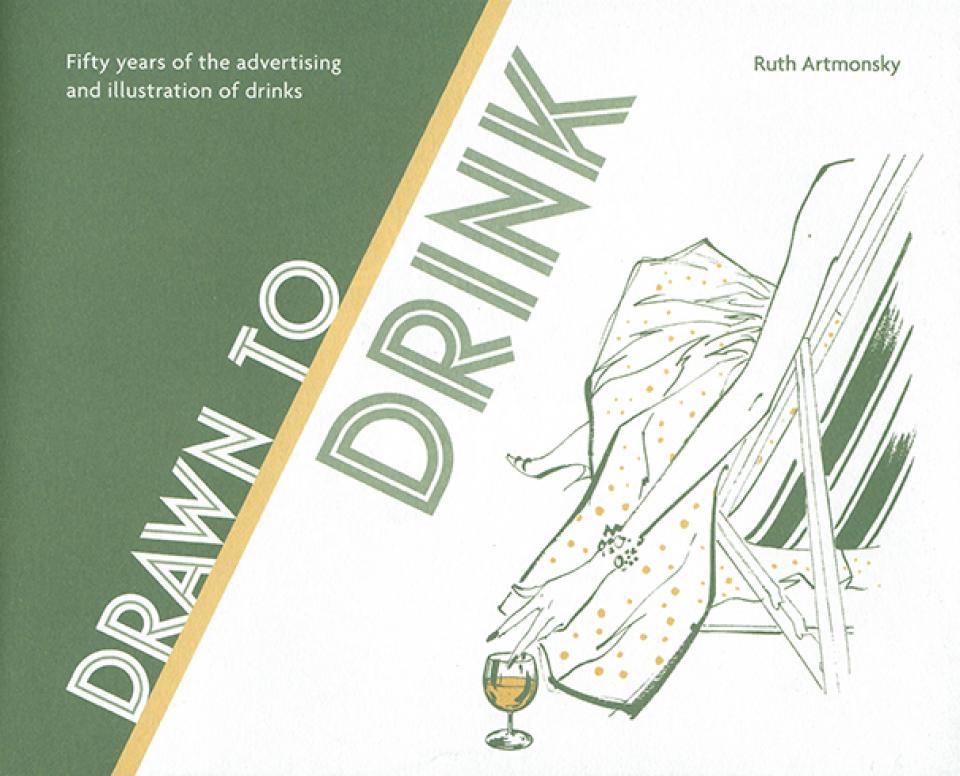 Drawn To Drink by Ruth Artmonsky