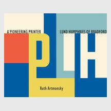 A pioneering printer Lund Humphries by Ruth Artmonsky