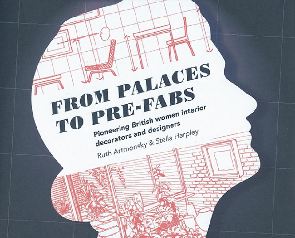 From Palaces to Pre-fabs by Ruth Artmonsky and Stella Harpley